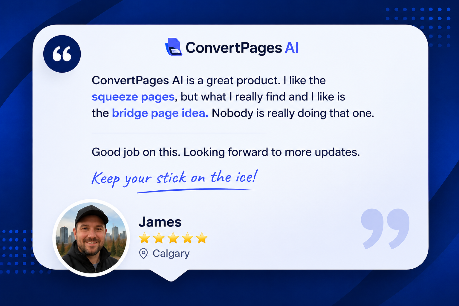 James, Calgary — beta tester testimonial